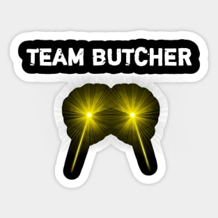 TEAM BUTCHER Sticker